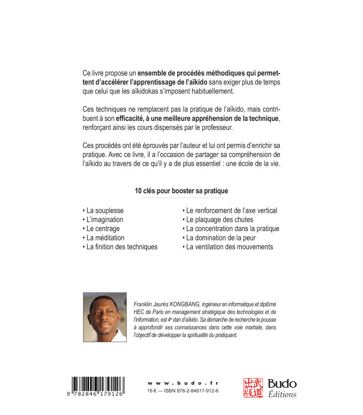 Boostez votre aïkido, 10 clés pour améliorer sa pratique - Budo Editions
