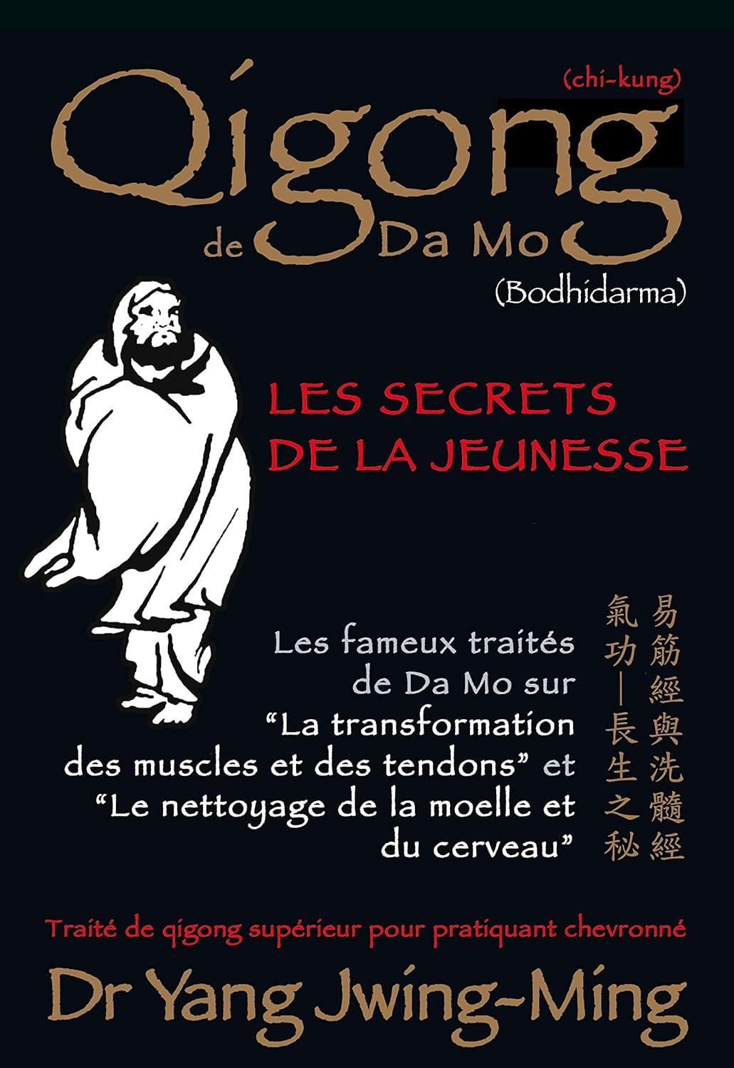 Chi-Kung de Damo secrets de la jeunesse - Budo Editions - Boutique des Arts Martiaux