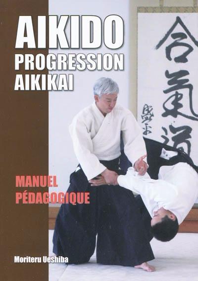 Cover of Aikido Progression Aikikai manual showing two practitioners demonstrating a technique in traditional dojo setting