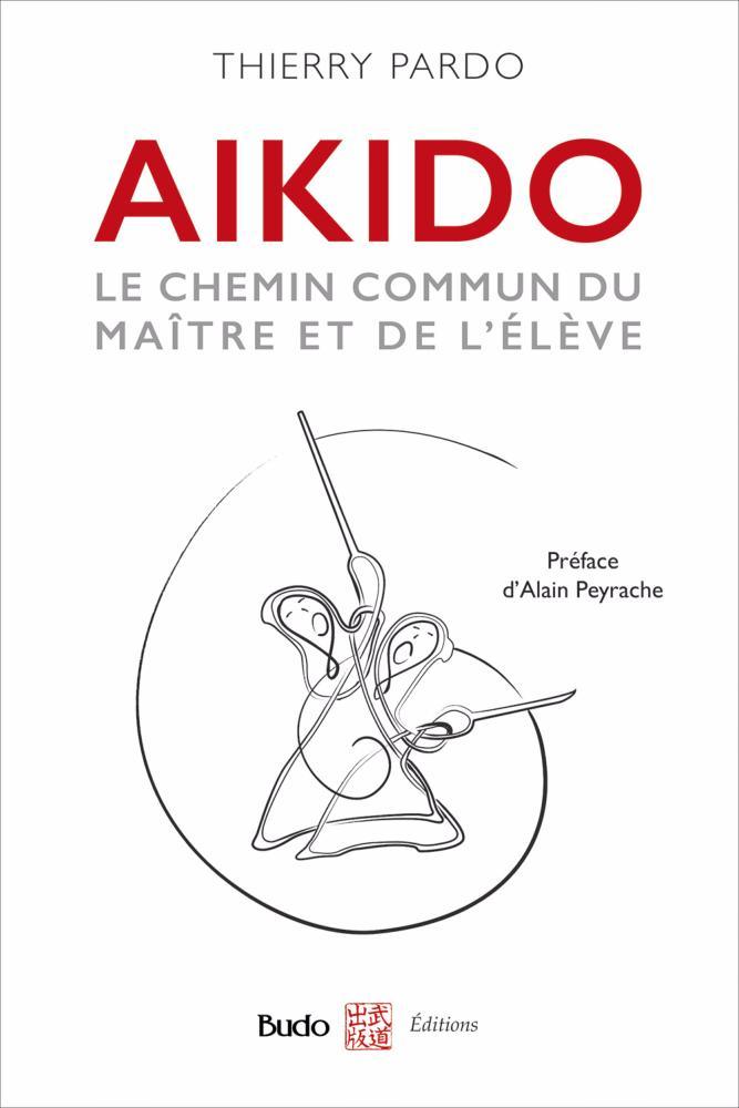 aikido-le-chemin-commun-du-maitre-et-l-eleve-budo-editions