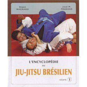 Cover of L'encyclopédie du Jiu-Jitsu Brésilien Volume 1 showing two practitioners demonstrating a grappling technique in blue and white gis.