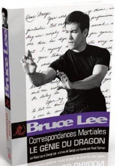 Bruce Lee Correspondances martiales - Budo Editions