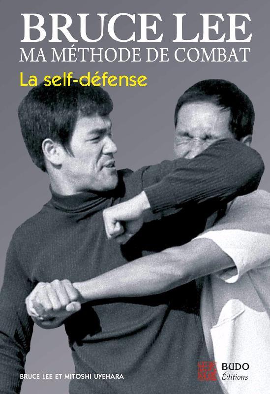 Auto défense: L'art des vraies techniques de combat de rue (Paperback)