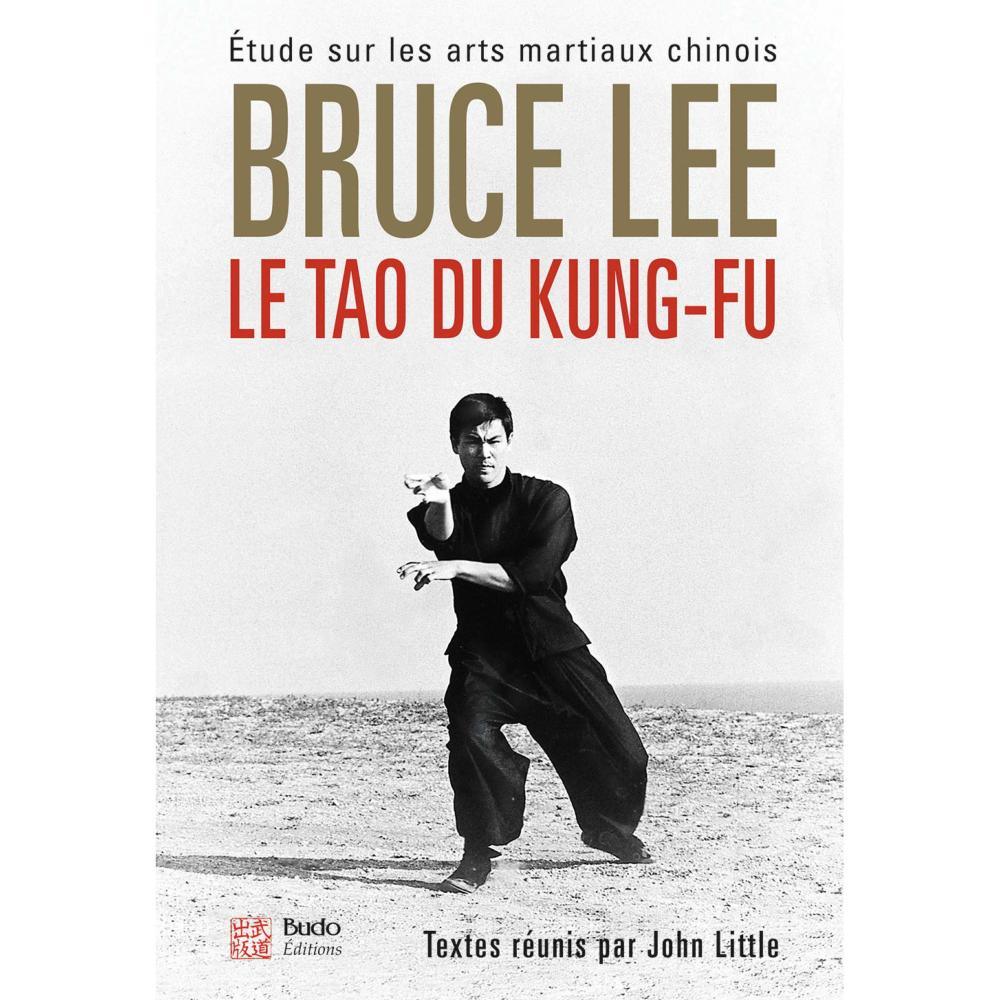 Tao du Kung Fu - Budo Editions