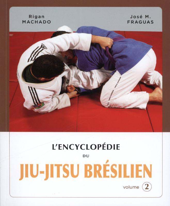L'encyclopédie du Jiu Jitsu Brésilien