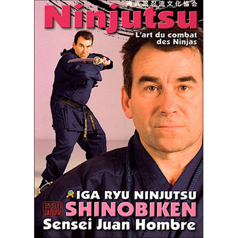 Ninjutsu l'art du combat - Budo International