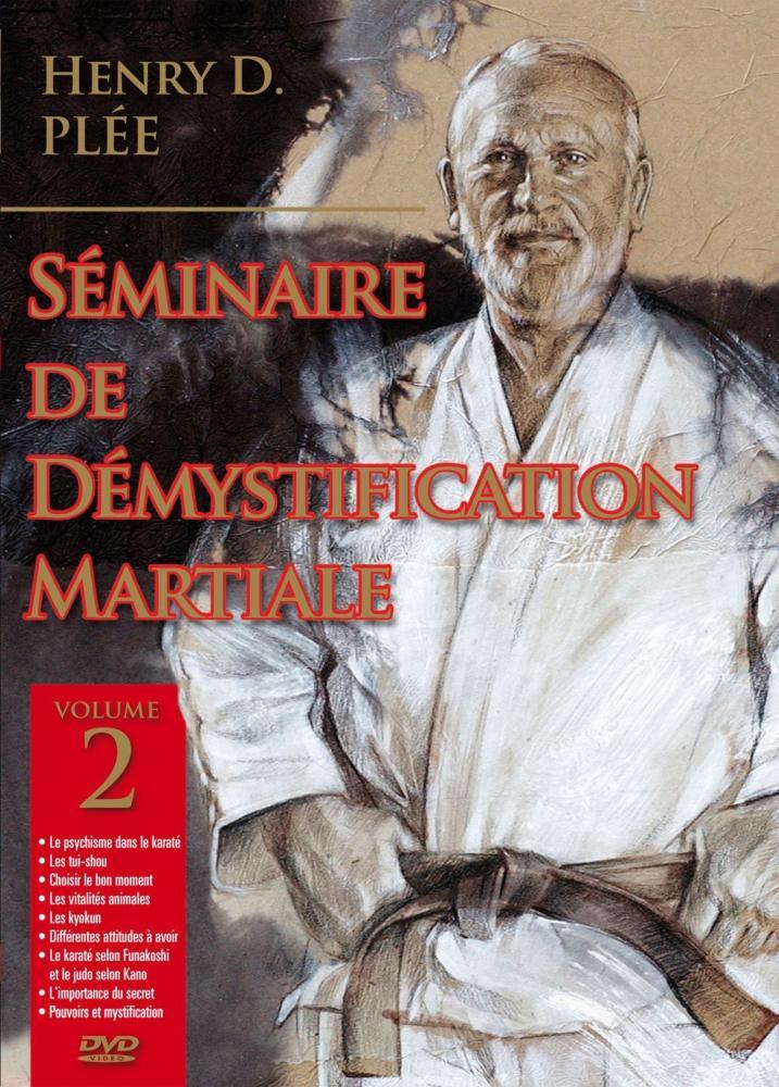 Démystification martiale vol 2 - Budo Editions "épuisé"