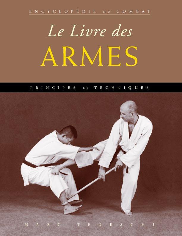 Encyclopédie du combat Le Livre des Armes martial arts self-defense techniques book cover with two practitioners demonstrating weapon defense