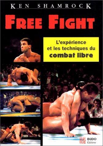 Free Fight - Budo Editions
