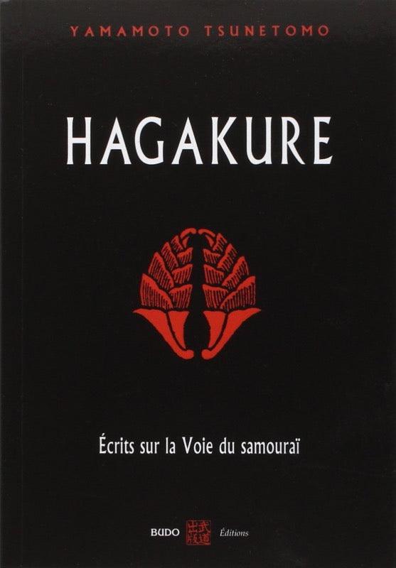 Hagakure : La voie du samouraï - Budo Editions
