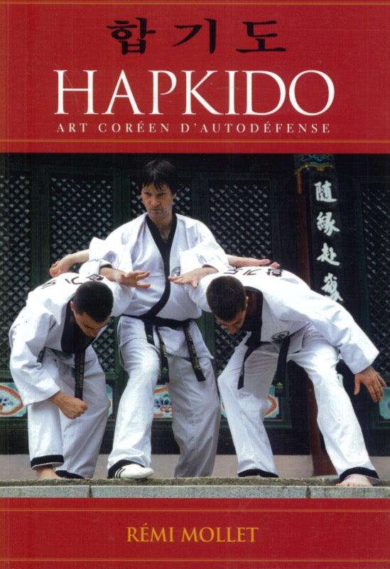 Hapkido, art coréen d'auto-défense - Budo Editions