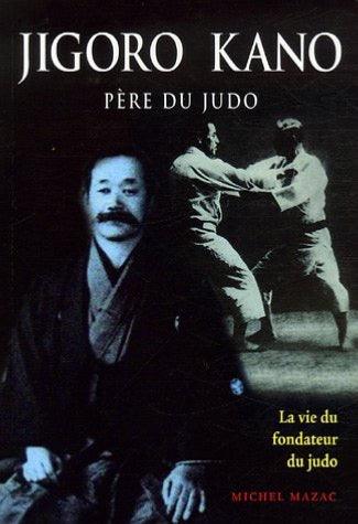 jigoro-kano-le-pere-du-judo-budo-editions