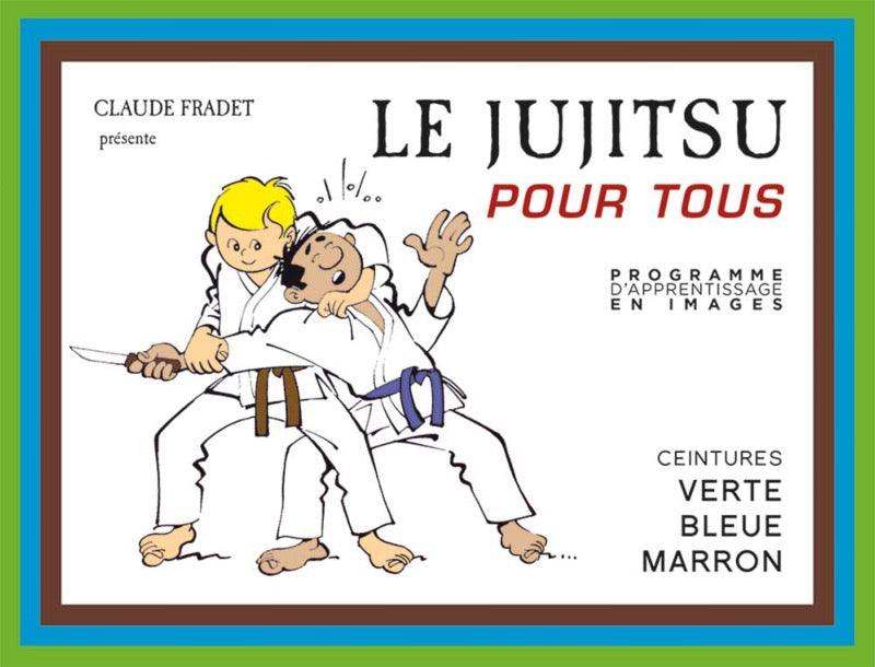 Jujitsu pour tous BD Vol.2 – Progression verte à marron