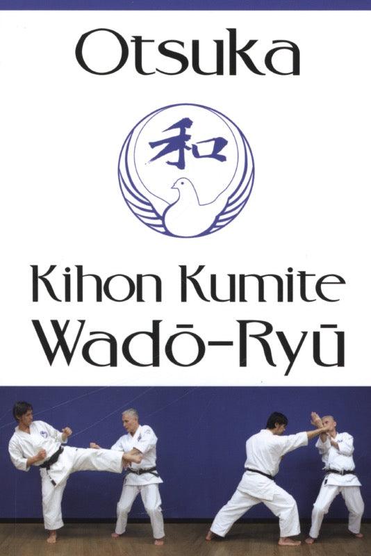 Kihon kumite Wado-ryu - Budo Editions