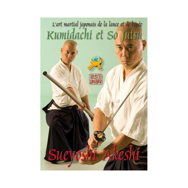 Kumidashi et So Jutsu - Budo International