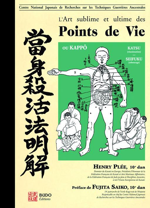 L'art Sublime et Ultime des points de vie Livre Budo Editions