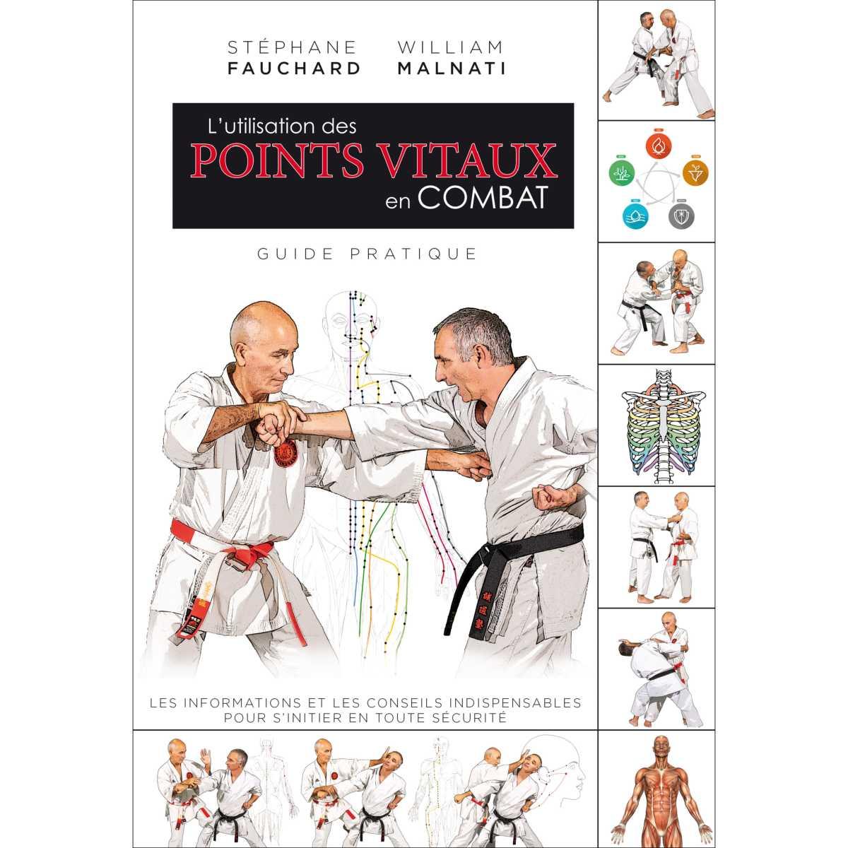 L'utilisation des Point vitaux en combat - Budo Editions