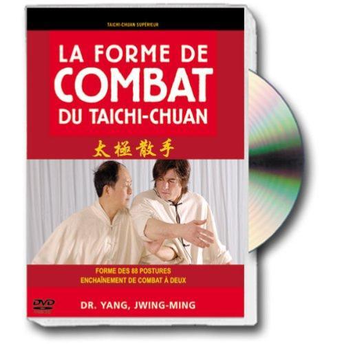 La Forme de combat du Taï Chi - Budo Editions