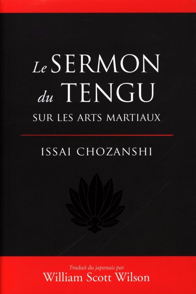 Le Sermon du Tengu sur les Arts Martiaux - Budo Editions