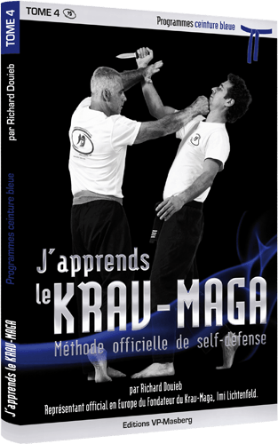 J'apprends le Krav-Maga : Ceinture bleue - VP Masberg "épuisé"