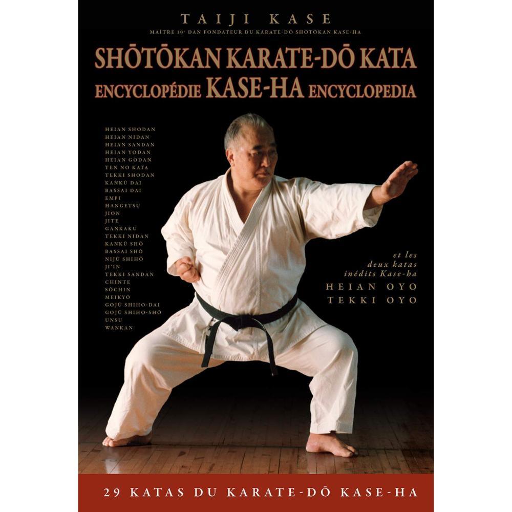 Shôtôkan Karate-do Kata, encyclopédie - Budo Editions