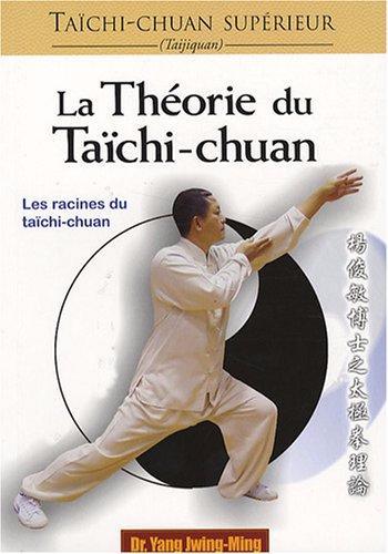 Taïchi Supérieur Théorie du taïchi-chuan - Budo Editions