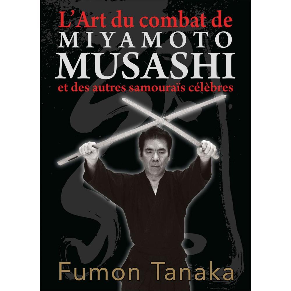 L'art du combat de Miyamoto Musashi - Budo Editions