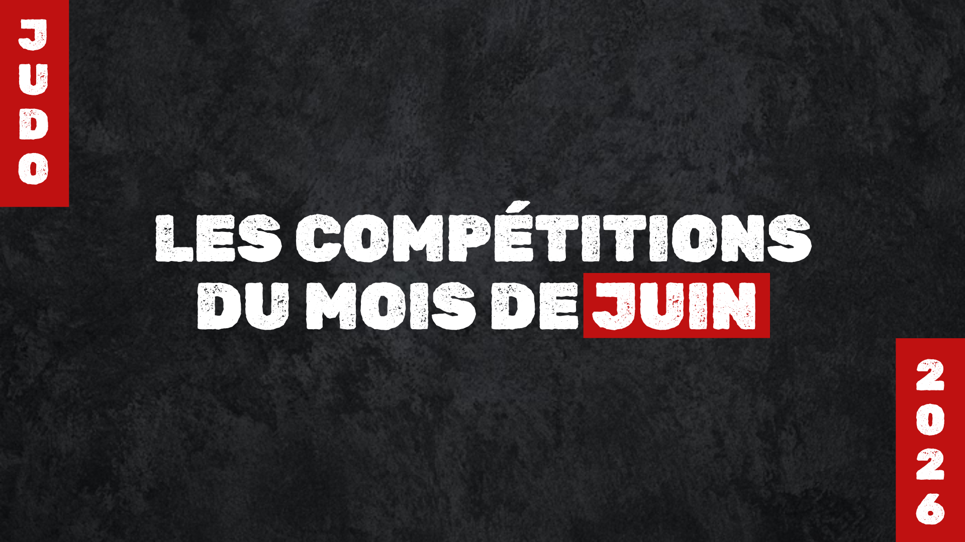 Compétitions de Judo Juin 2026 : Le Planning Complet du Mois