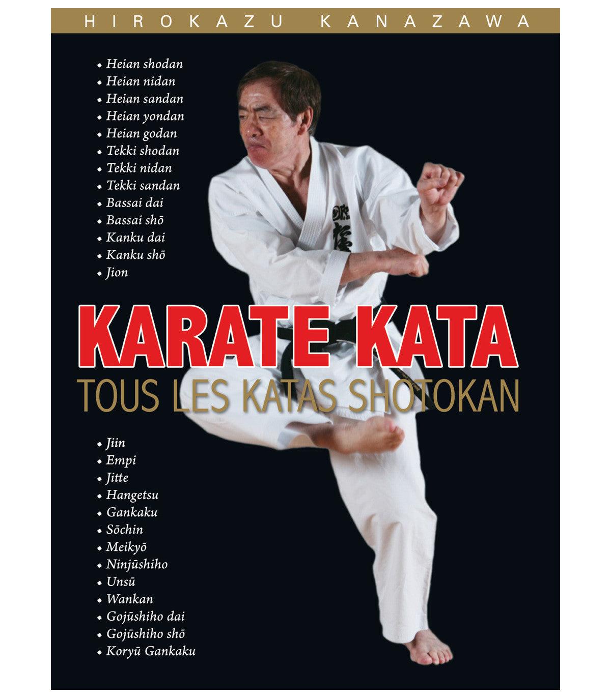 Karaté : Tous les katas Shotokan - Budo Editions - Boutique des Arts Martiaux
