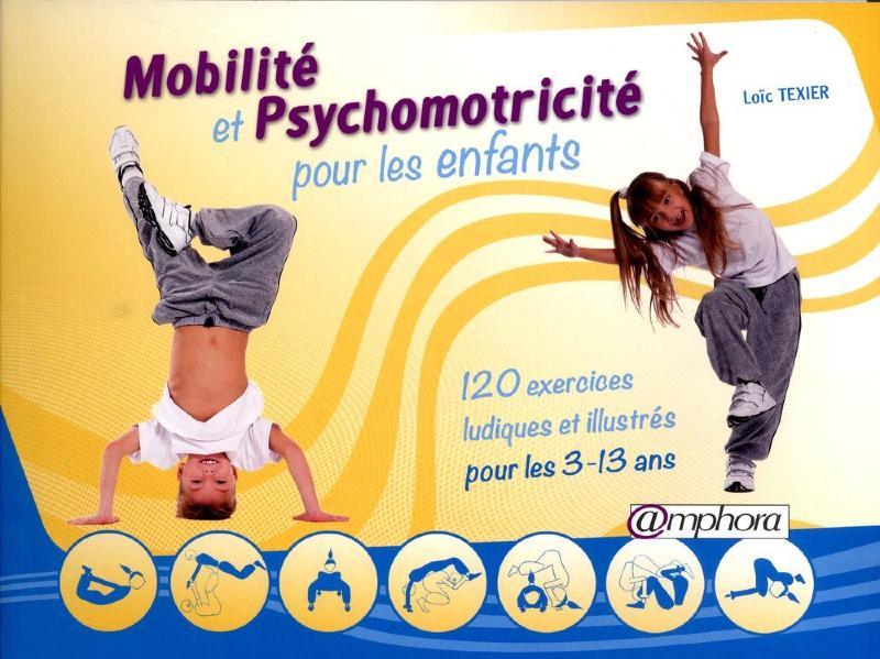 mobilite-et-psychomotricite-pour-les-enfants-amphora-livre