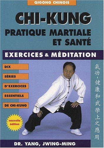 chi-kung-pratique-martiale-et-sante-budo-editions