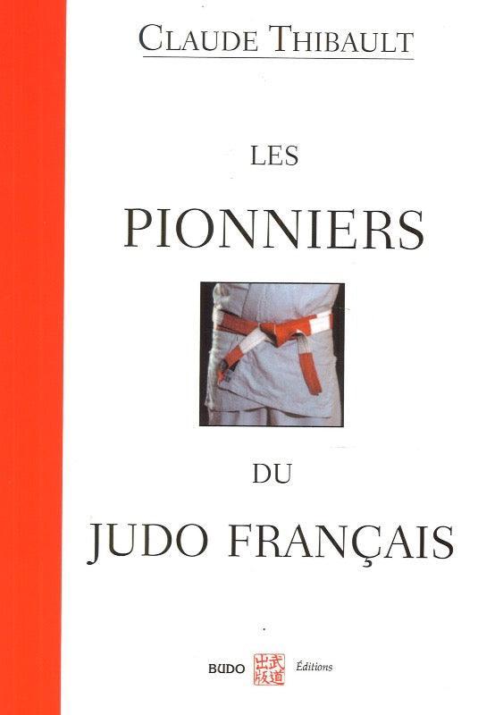 les-pionniers-du-judo-francais-budo-editions